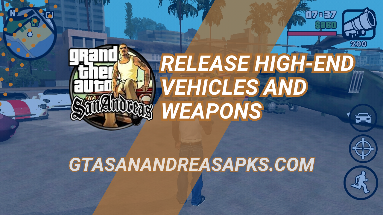Vehicles and Weapons of GTA San Andreas Mod APK